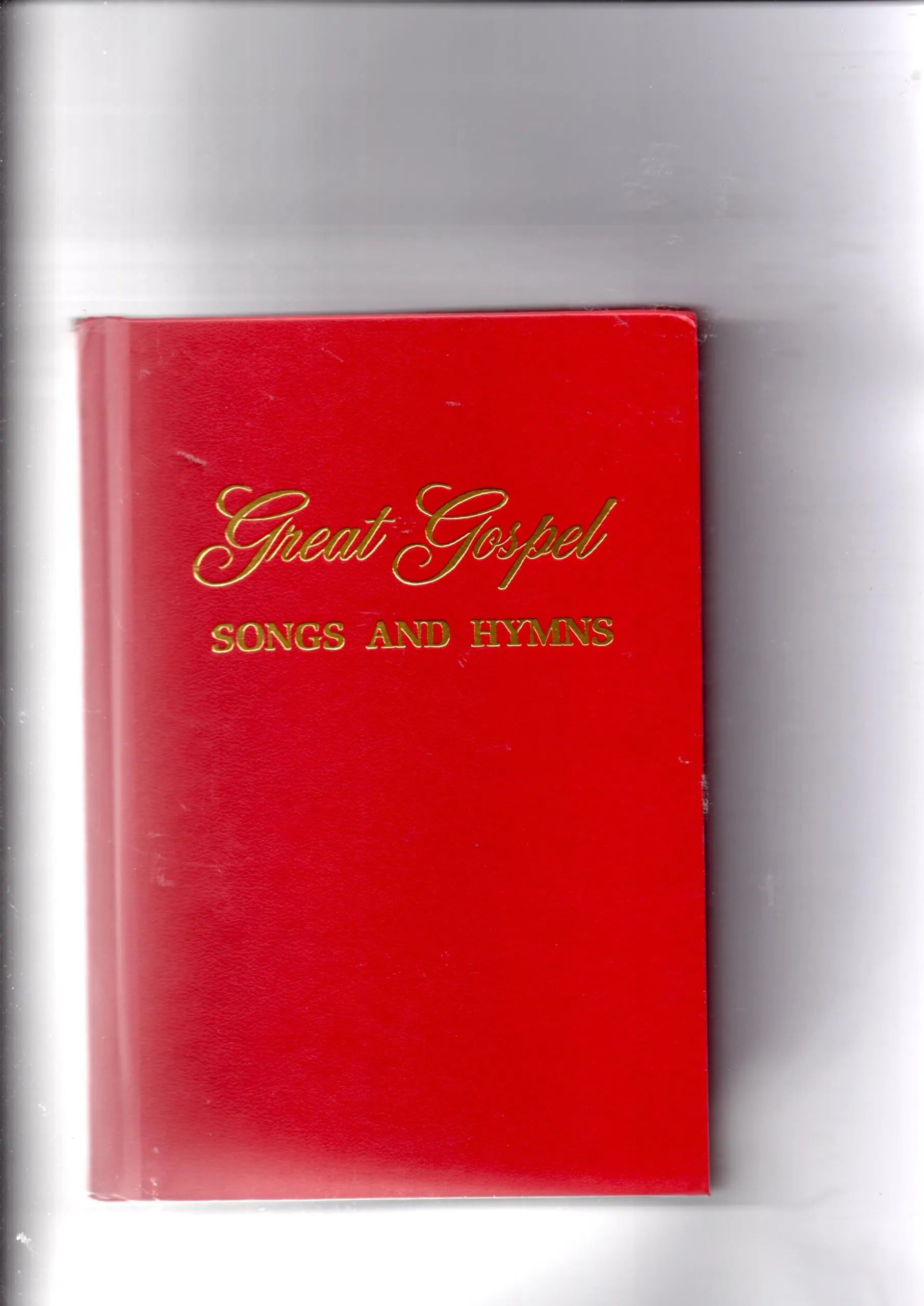 Great Gospel Songs and Hymns