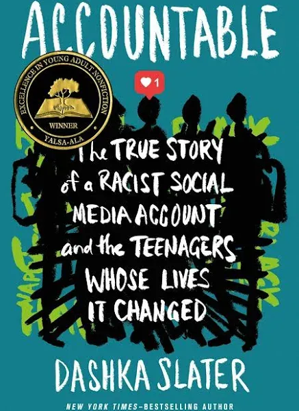 Accountable: The True Story of a Racist Social Media Account and the Teenagers W