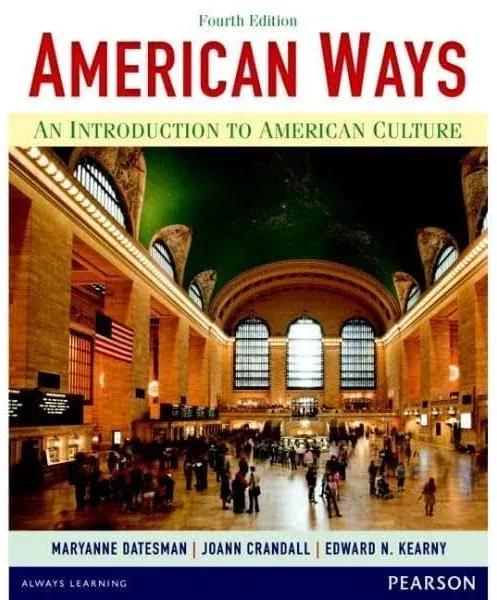 American Ways: An Introduction to American Culture [Book]