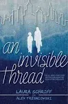 An Invisible Thread: A Young Readers' Edition [Book]