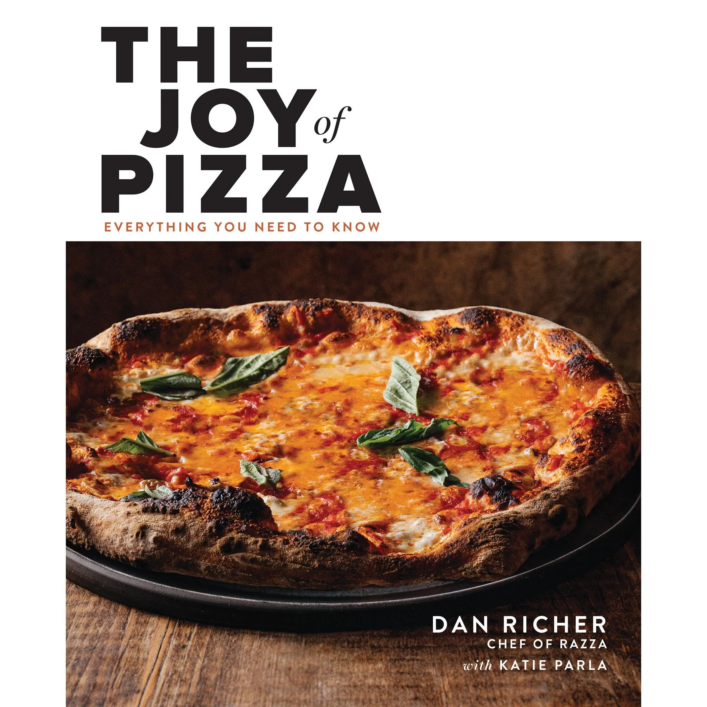 The Joy of Pizza: Everything You Need to Know