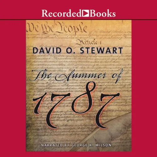 The Summer of 1787