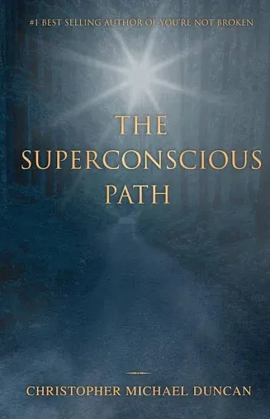 The Superconscious Path