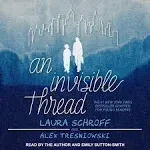 An Invisible Thread: A Young Readers' Edition [Book]