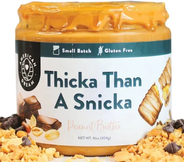 American Dream Nut Butter Gluten-Free Thicka Than a Snicka Peanut Butter