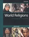 World Religions (2015): A Voyage of Discovery 4th Edition [Book]