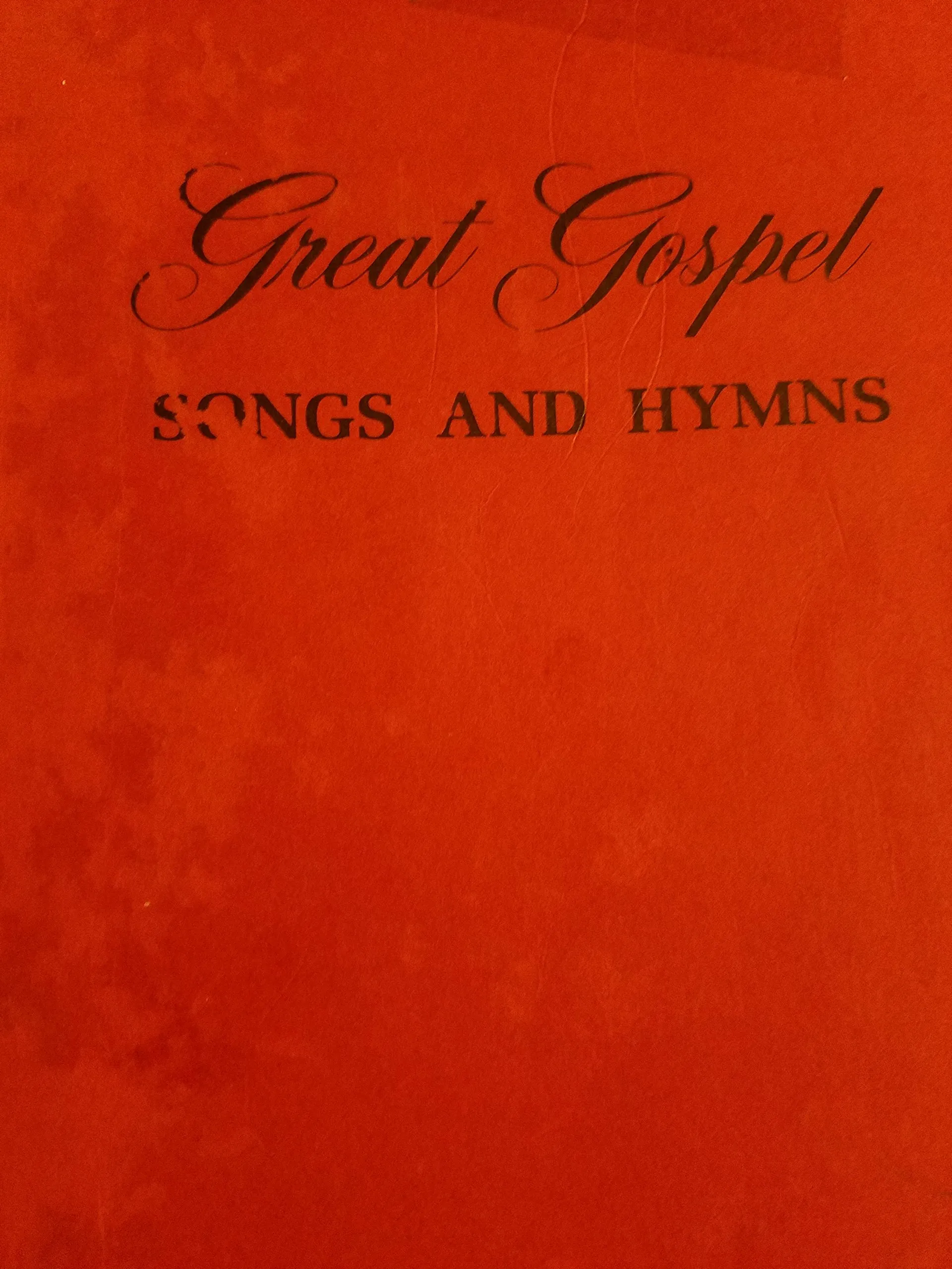 Great Gospel Songs and Hymns