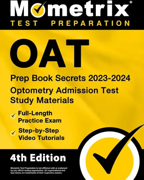 Oat Prep Book Secrets 2023-2024 - Optometry Admission Test Study Materials, Full