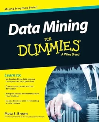 Data Mining For Dummies