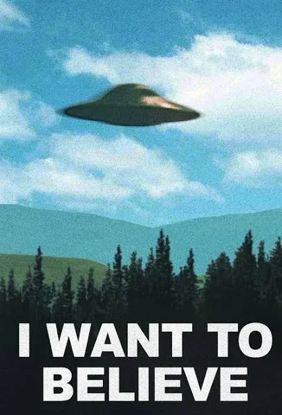 I Want To Believe TV Show UFO Vivid Color Laminated Dry Erase Sign Poster 24x36