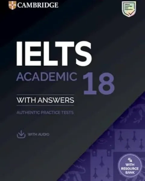 Cambridge English IELTS 18 ACADEMIC Practice Tests with Answers &amp; AUDIO @ NEW @