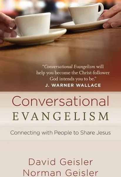 Conversational Evangelism: Connecting with People to Share Jesus