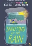 Shouting at the Rain [Book]