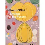 Hilma Af Klint: Paintings for the Future [Book]