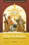 What We Believe: The Beauty of The Catholic Faith, Chart