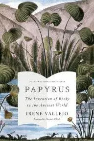 Papyrus: THE MILLION-COPY GLOBAL BESTSELLER