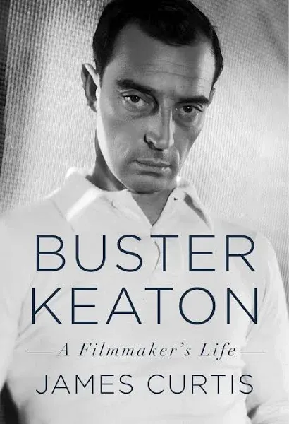 Buster Keaton: A Filmmaker&#039;s Life