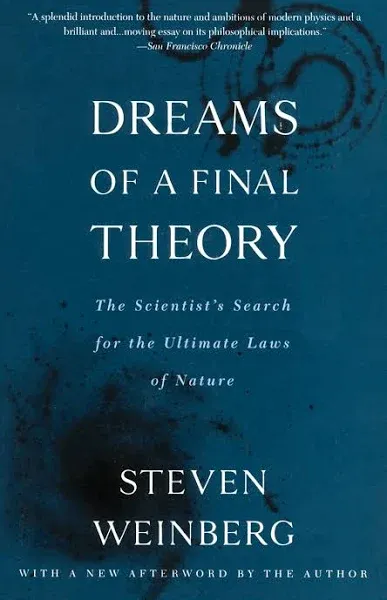 Dreams of a Final Theory, Weinberg, Steven 9780679744085 Fast Free Shipping-,