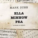 Ella Minnow Pea: A Novel in Letters [Book]