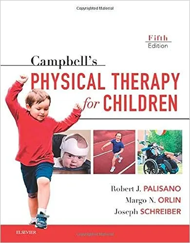 Campbell's Physical Therapy for Children [Book]