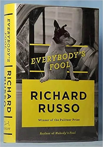 Everybody's Fool: A Novel (North Bath Trilogy) 