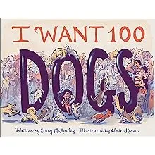 I Want 100 Dogs