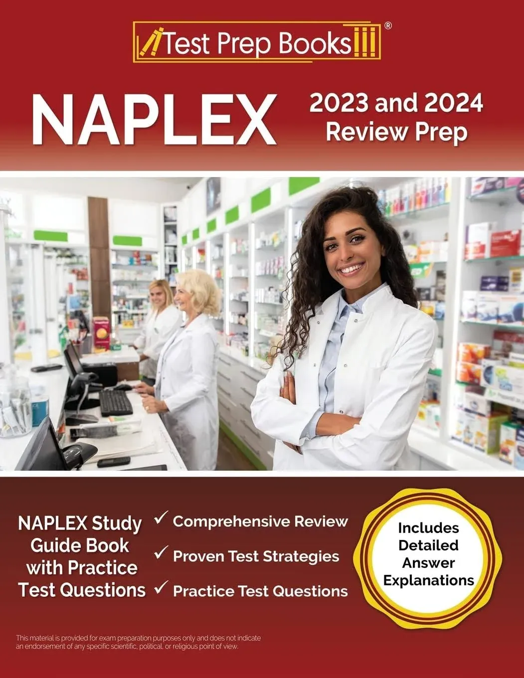 NAPLEX 2023 and 2024 Review Prep: NAPLEX Study Guide Book with Practice Test Questions [Includes Detailed Answer Explanations] (Paperback)