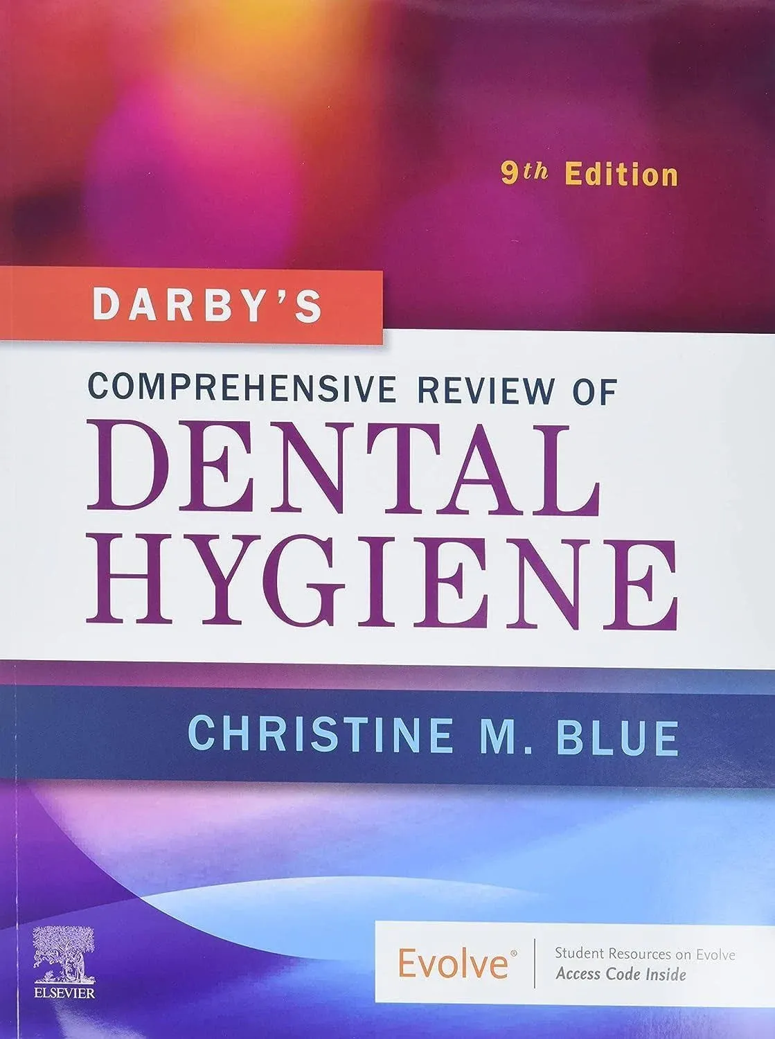 Darby's Comprehensive Review of Dental Hygiene