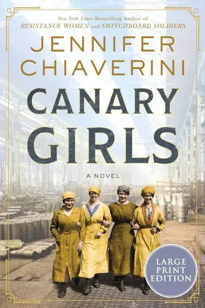 Canary Girls (Paperback or Softback)