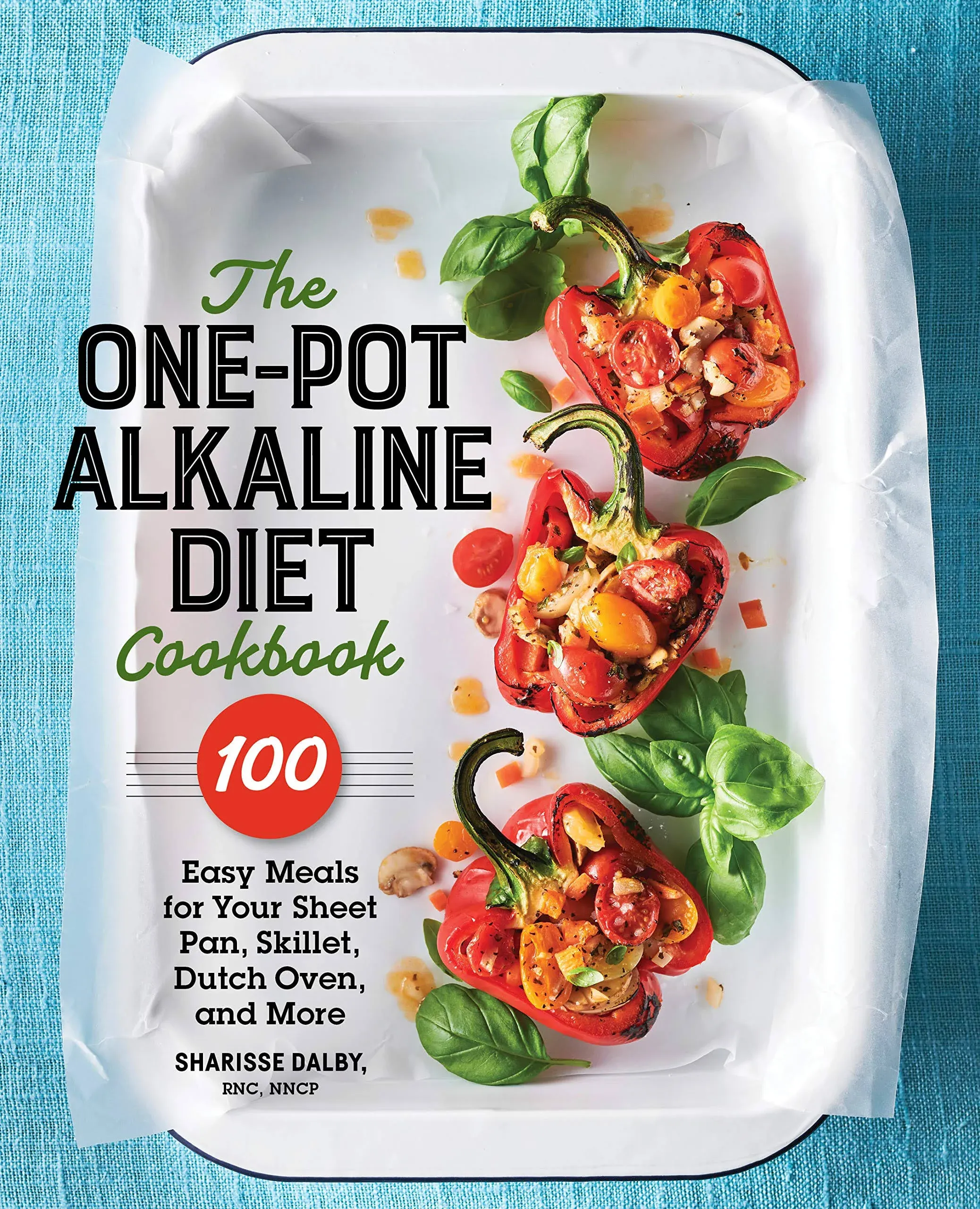 The One-Pot Alkaline Diet Cookbook