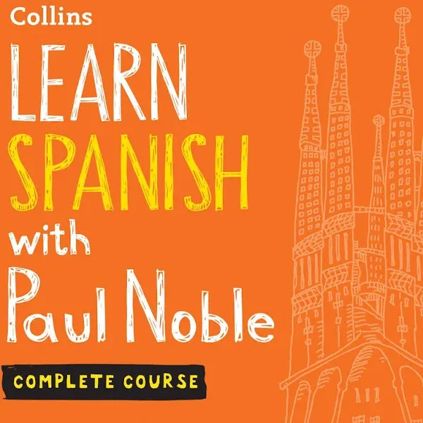 Learn Spanish with Paul Noble for Beginners &ndash; Complete Course