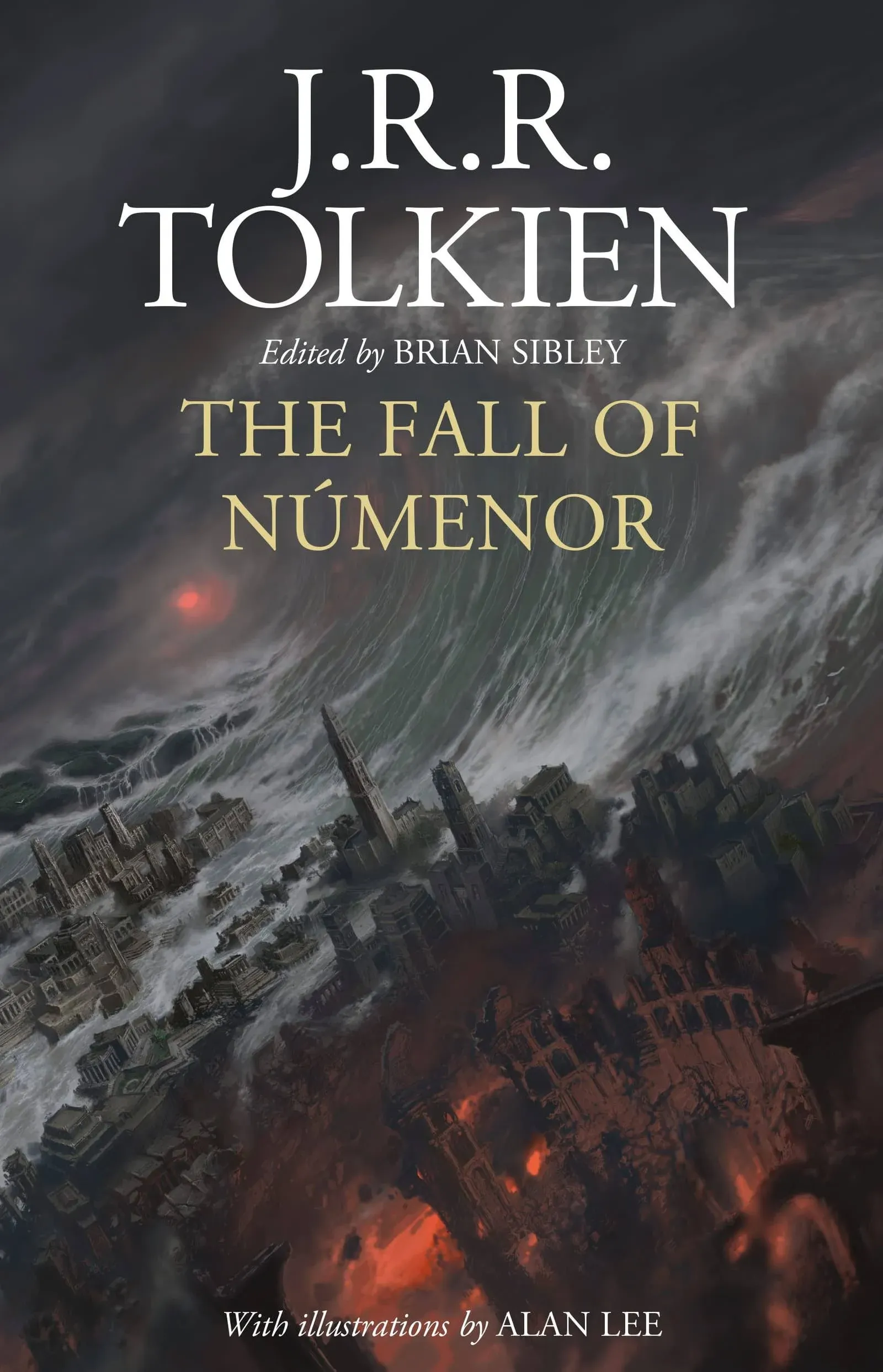 The Fall of Númenor: And Other Tales from the Second Age of Middle-earth