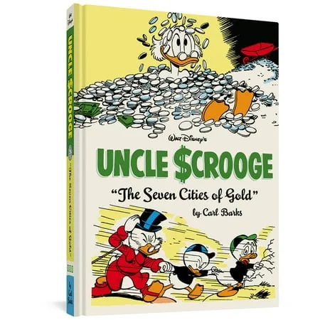 Walt Disney's Uncle Scrooge the Seven Cities of Gold: The Complete Carl Barks Disney Library Vol. 14