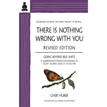 There is Nothing Wrong with You [Book]