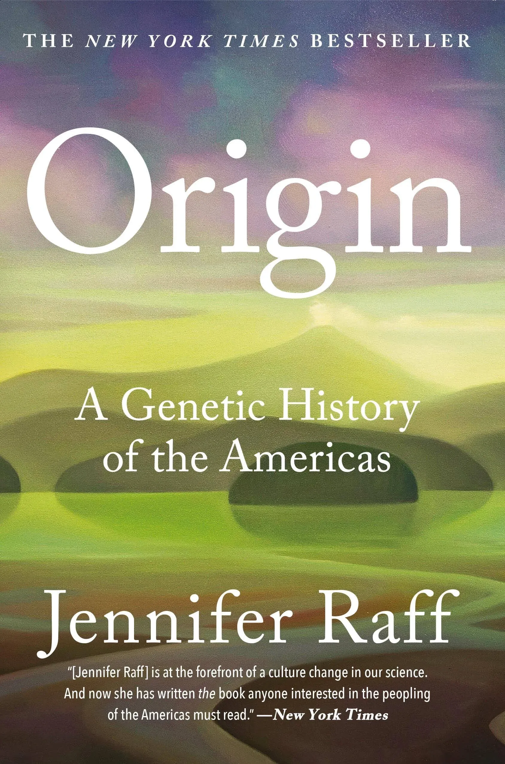 Origin: A Genetic History of the Americas [Book]