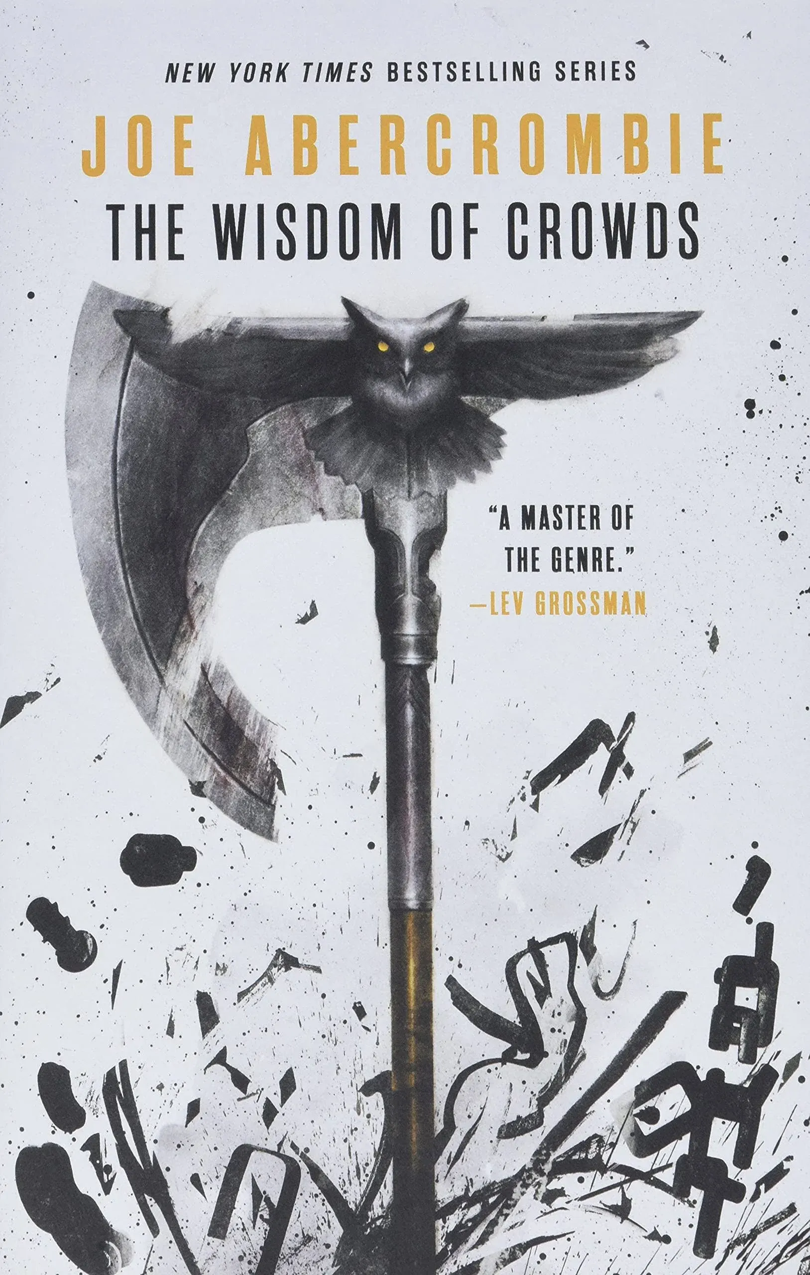 The Wisdom of Crowds: 3 (The Age of Madness)