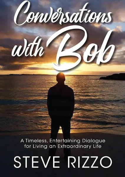 Conversations with Bob [Book]