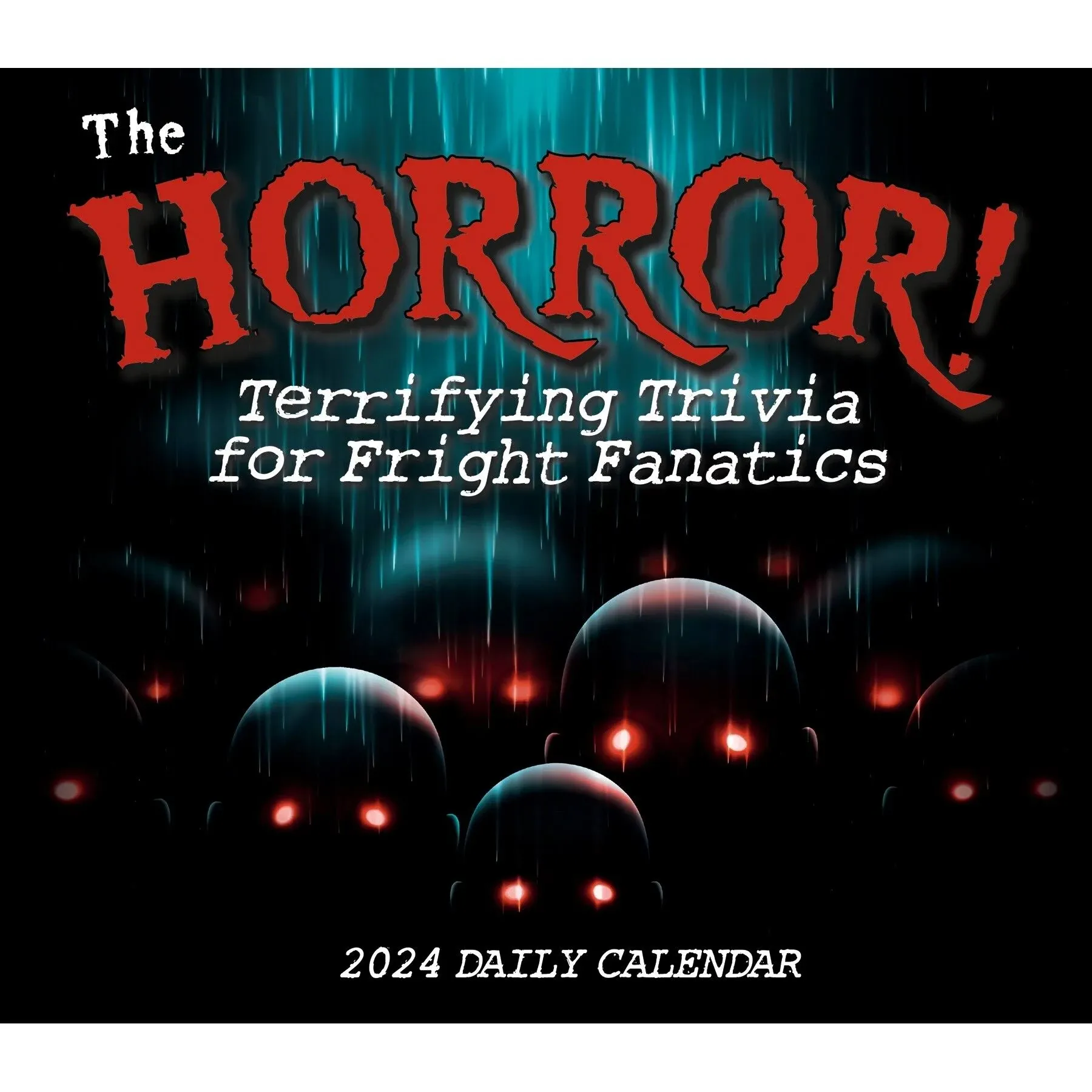 Sellers Publishing,  The Horror Terrifying Trivia 2024 Desk Calendar