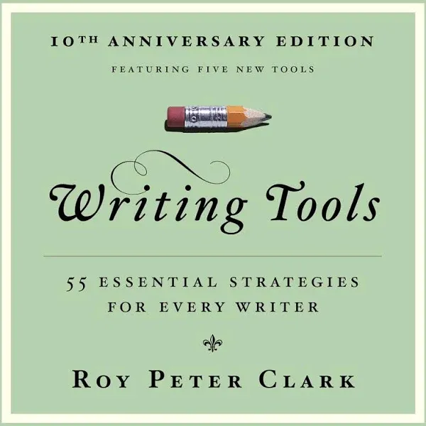 Writing Tools (10th Anniversary Edition)