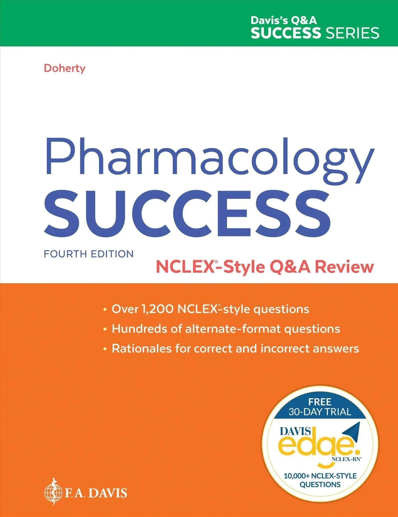 Pharmacology Success: NCLEX-Style Q&a Review [Book]