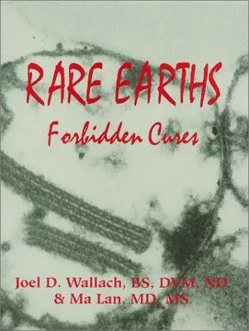 Rare Earths: Forbidden Cures