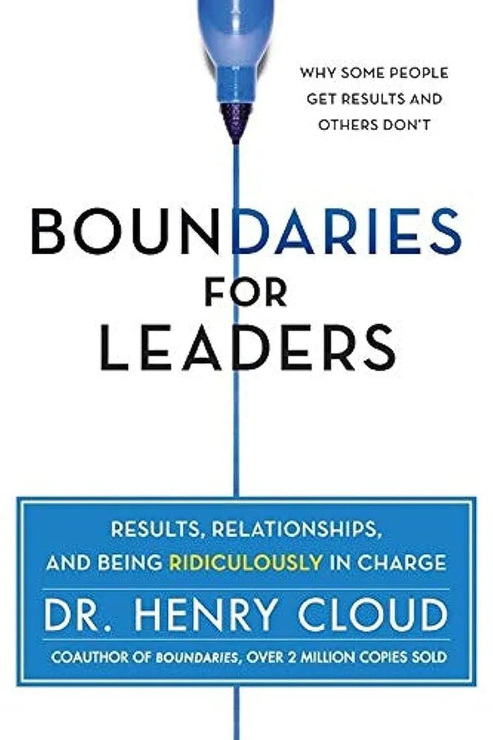 Henry Cloud Boundaries for Leaders (Hardback)