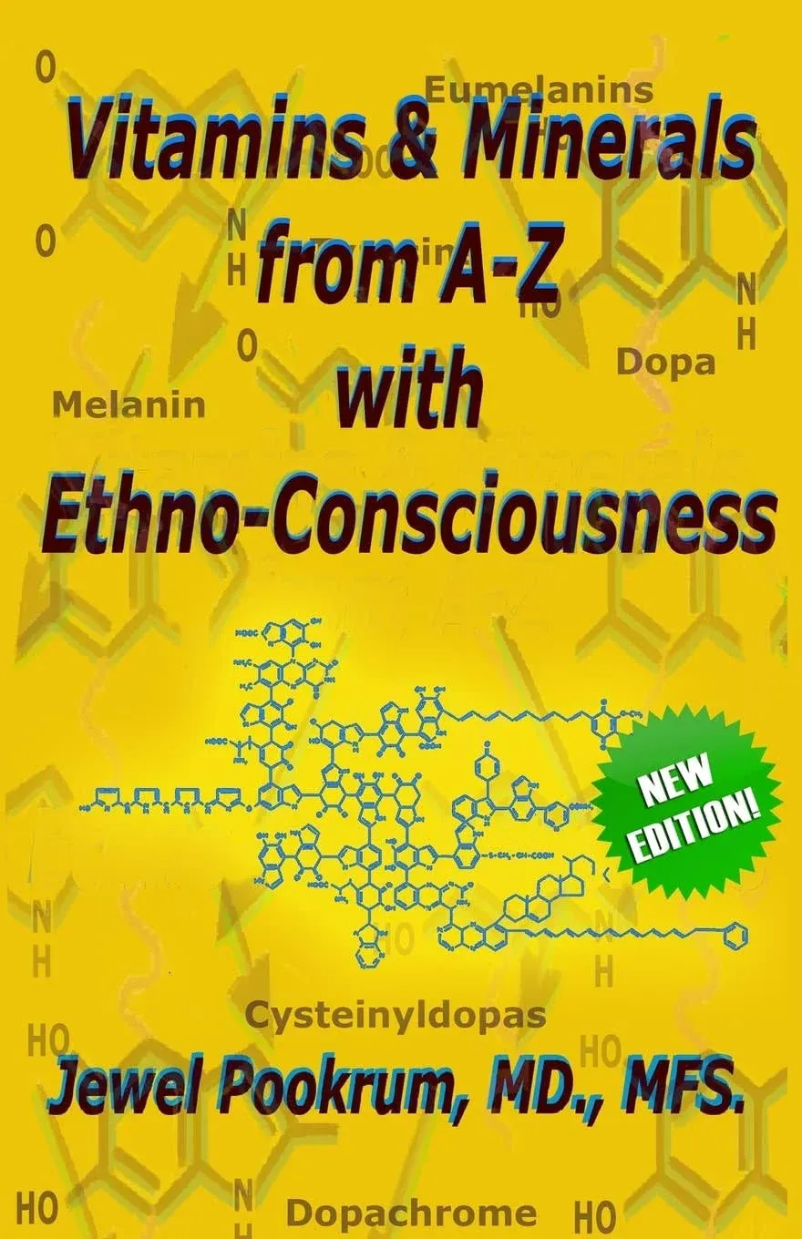 Vitamins and Minerals From A to Z with Ethno-Consciousness [Book]