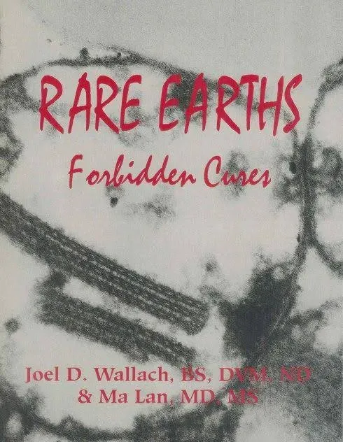 Rare Earths: Forbidden Cures [Book]