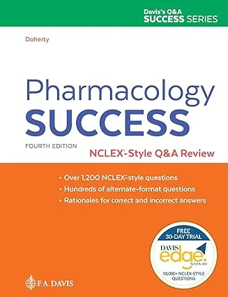 Pharmacology Success NCLEX®-Style Q&A Review