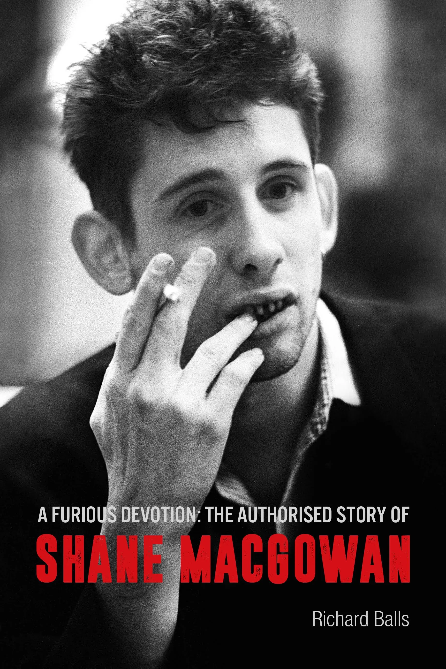 A Furious Devotion: The Life of Shane MacGowan [Book]