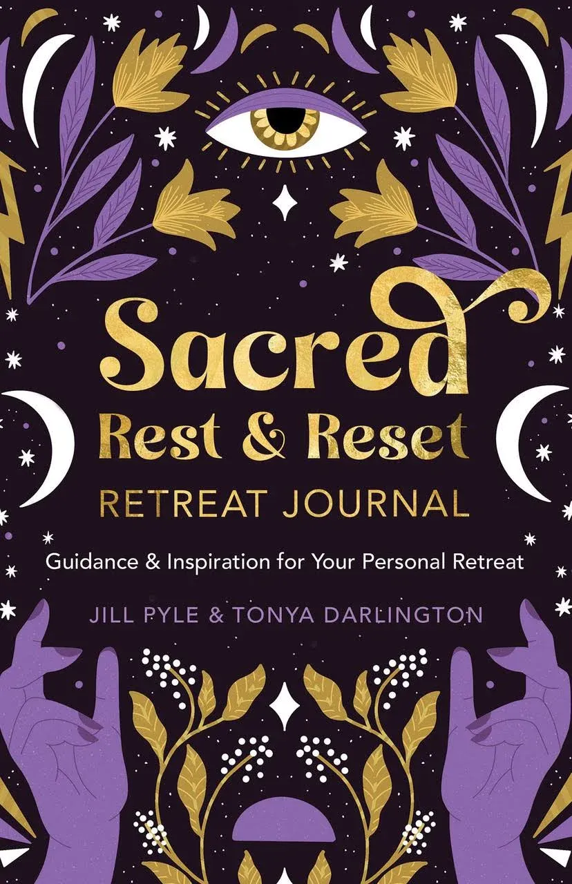 Sacred Rest and Reset Retreat Journal: Guidance and Inspiration for Your Personal ...