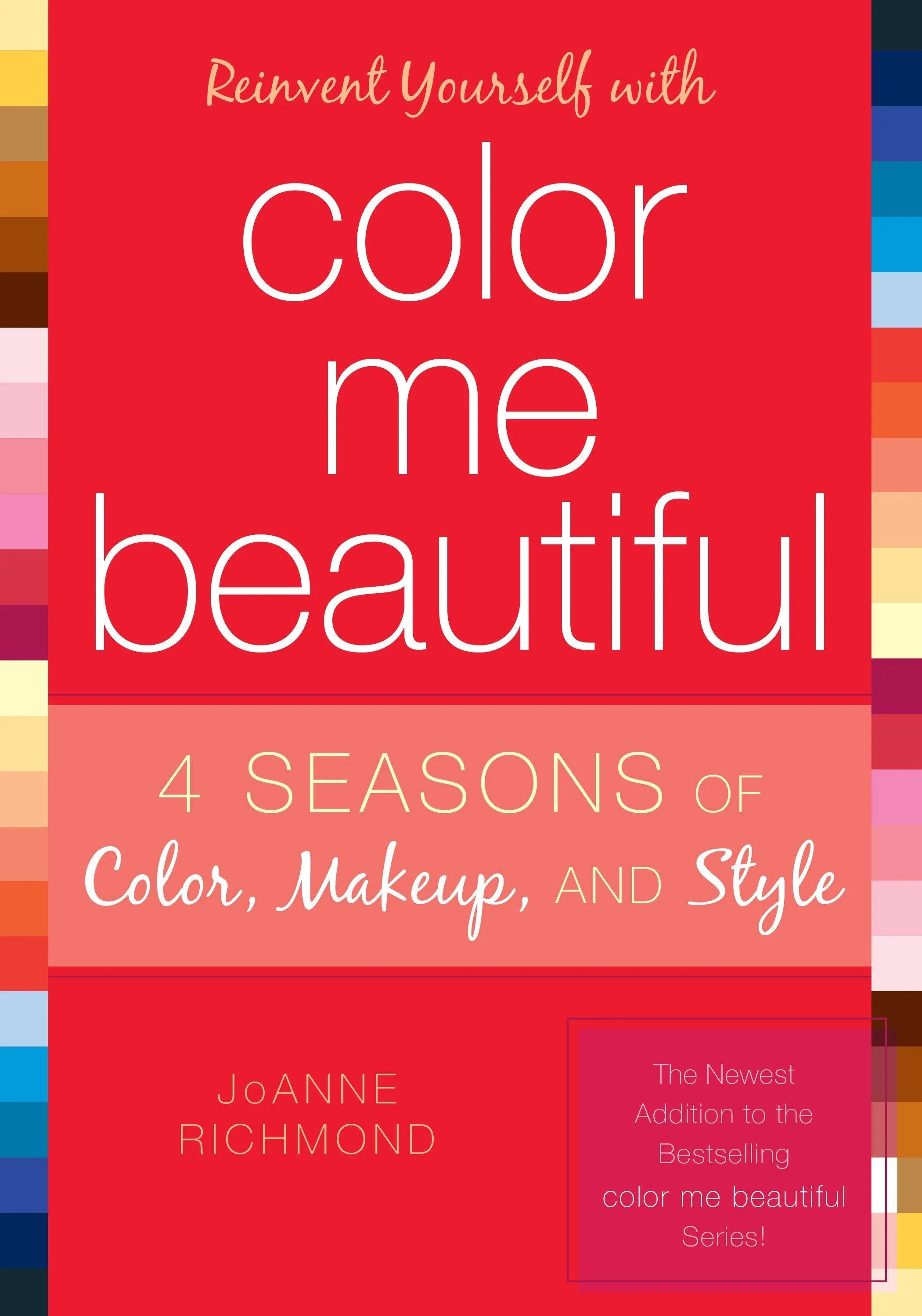 Reinvent Yourself with Color Me Beautiful [Book]