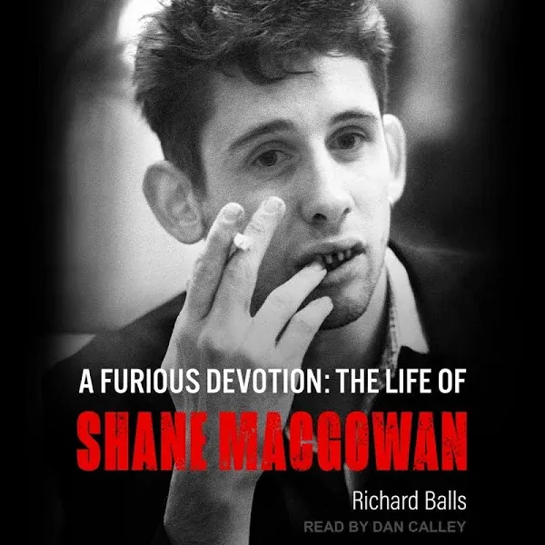 A Furious Devotion: The Life of Shane MacGowan [Book]