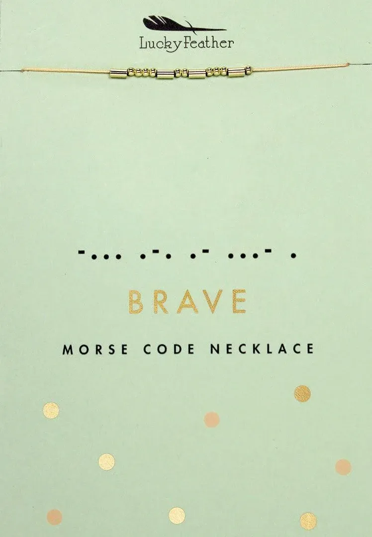 Brave  - Morse Code Necklace